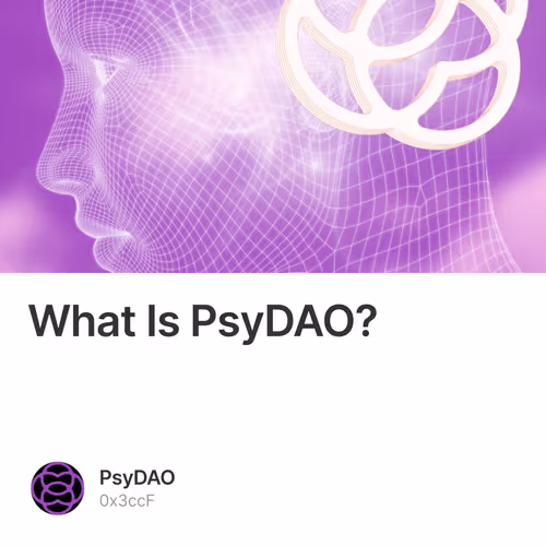 What Is PsyDAO?