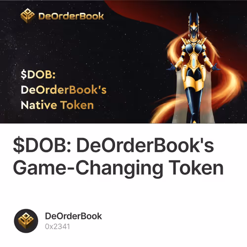 $DOB: DeOrderBook's Game-Changing Token