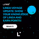 Linea Voyage Update: Demonstrate Your Linea Expertise and Earn Points!