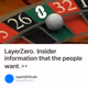 LayerZero. Insider information that the people want. 👀