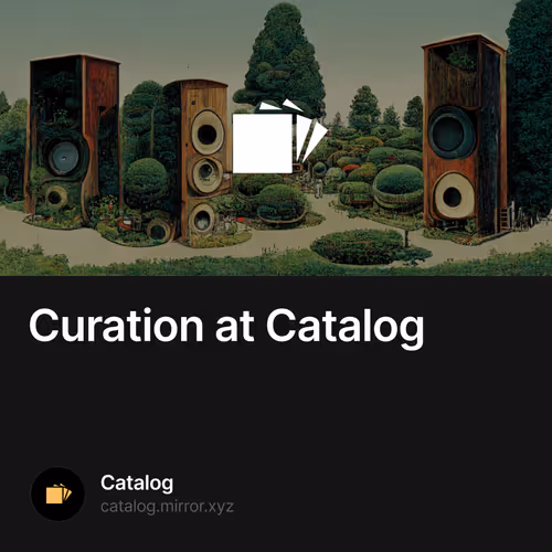 Curation at Catalog