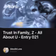 Trust In Family, Z - All About U - Entry 021