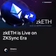 zkETH is Live on ZKSync Era