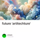 future 'artitechture'