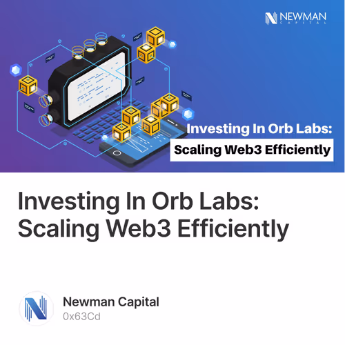 Investing In Orb Labs: Scaling Web3 Efficiently