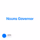 Nouns Governor