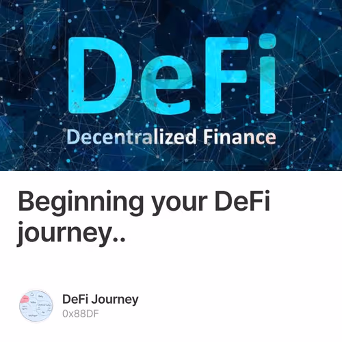 Beginning your DeFi journey..