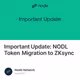 Important Update: NODL Token Migration to ZKsync