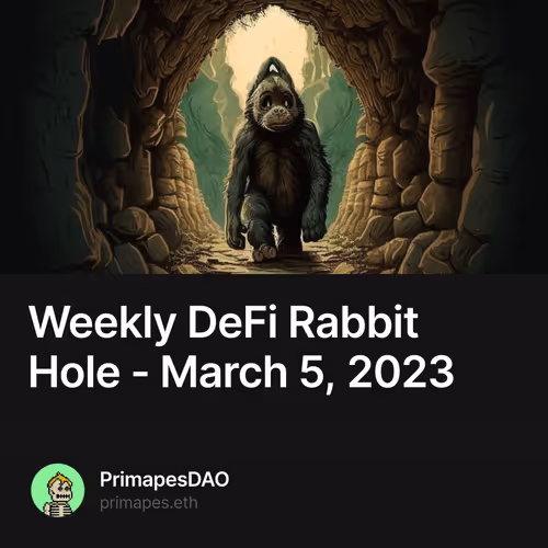 Weekly DeFi Rabbit Hole - March 5, 2023