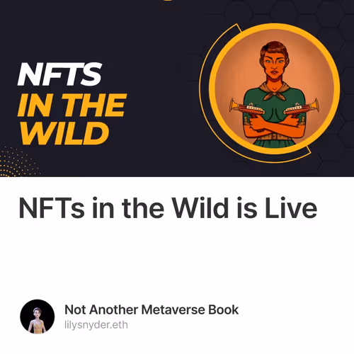 NFTs in the Wild is Live