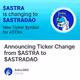 Announcing Ticker Change from $ASTRA to $ASTRADAO