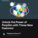 Unlock the Power of PerpSim with These New Features!