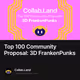 Top 100 Community Proposal: 3D FrankenPunks
