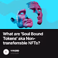 What are 'Soul Bound Tokens' aka Non-transferrable NFTs?