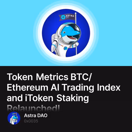 Token Metrics BTC/Ethereum AI Trading Index and iToken Staking Relaunched!