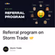 Referral program on Storm Trade 🤝