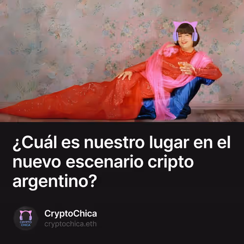 ¿Cuál es nuestro lugar en el nuevo escenario cripto argentino?