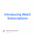 Introducing Web3 Subscriptions