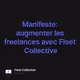 Manifeste: augmenter les freelances avec Fleet Collective
