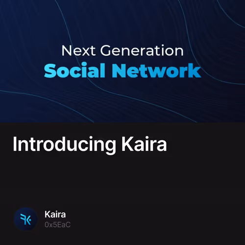 Introducing Kaira