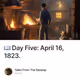 📖 Day Five: April 16, 1823.