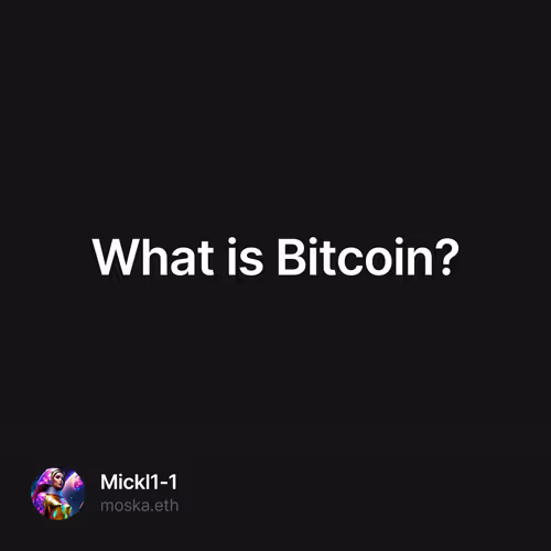 What is Bitcoin?