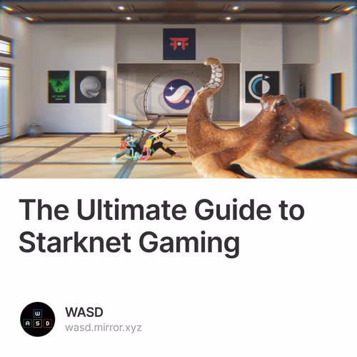 The Ultimate Guide to Starknet Gaming