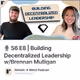 🎙️ S6 E8 | Building Decentralized Leadership w/Brennan Mulligan