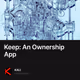 Keep: An Ownership App