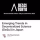 Emerging Trends in Decentralized Science (DeSci) in Japan