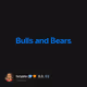 Bulls and Bears