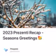 2023 Prezenti Recap - Seasons Greetings 🥳