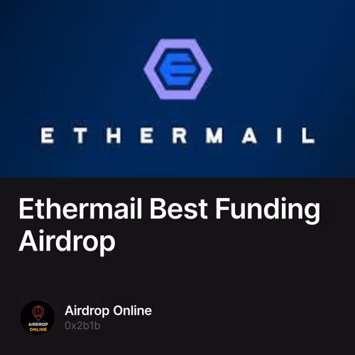 Ethermail Best Funding Airdrop