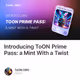 Introducing ToON Prime Pass: a Mint With a Twist