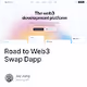 Road to Web3  Swap Dapp