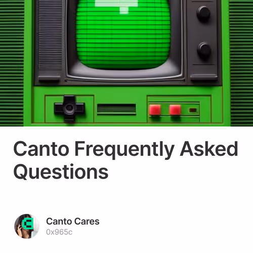 Canto Frequently Asked Questions