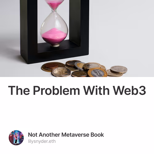The Problem With Web3