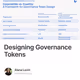 Designing Governance Tokens