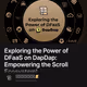 Exploring the Power of DFaaS on DapDap: Empowering the Scroll Ecosystem!