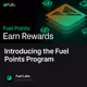 Introducing the Fuel Points Program