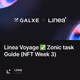 Linea Voyage ✅ Zonic task Guide (NFT Week 3)