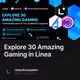 Explore 30 Amazing Gaming in Linea