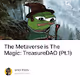 The Metaverse is The Magic: TreasureDAO (Pt.1)