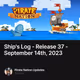 Ship's Log - Release 37 - September 14th, 2023