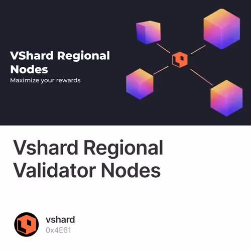 Vshard Regional Validator Nodes