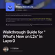 Walkthrough Guide for "What's New on L2s" in Layer3