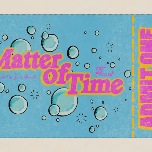 "Matter Of Time" Premiere Ticket Stub