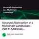 Account Abstraction in a Multichain Landscape - Part 1: Addresse…