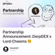 Partnership Announcement: DerpDEX x Lord Cheems 😉