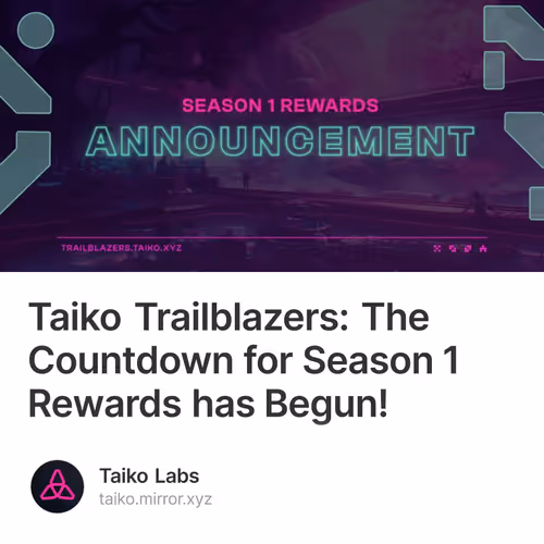 Taiko Trailblazers: The Countdown for Season 1 Rewards has Begun!